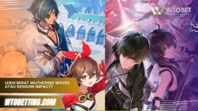 Lebih berat Wuthering Waves atau Genshin Impact? Cek di sini