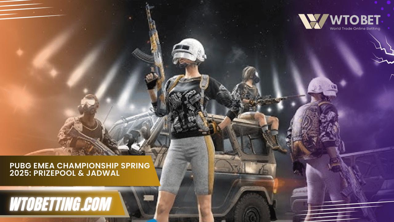 PUBG EMEA Championship Spring 2025