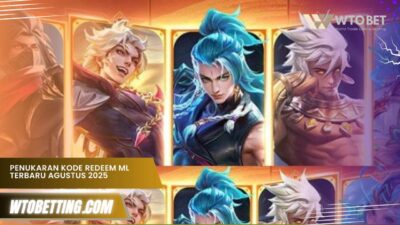 Penukaran kode redeem ML terbaru Agustus 2025, work 100%