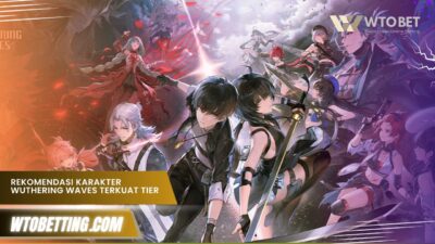 Rekomendasi Karakter Wuthering Waves Terkuat Tier List 1.0