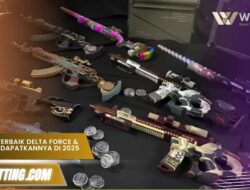 Senjata Terbaik Delta Force & Cara Mendapatkannya di 2025