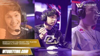 Sensitivitas Valorant Pro Player Terbaru & Kode Crosshair