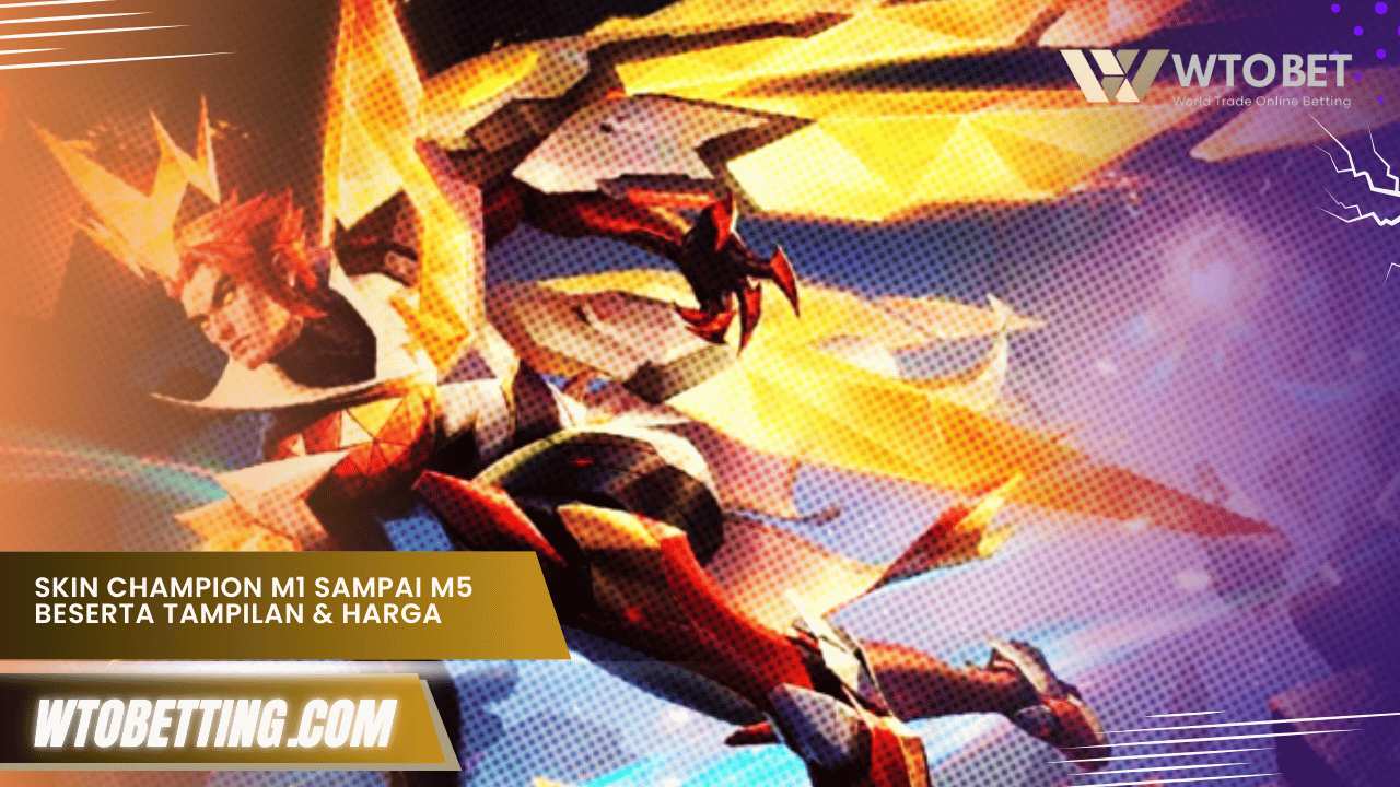 skin champion m1 sampai m5