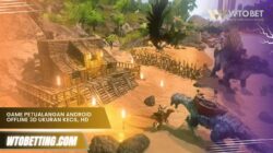 Game Petualangan Android Offline 3D Ukuran Kecil, Grafis HD