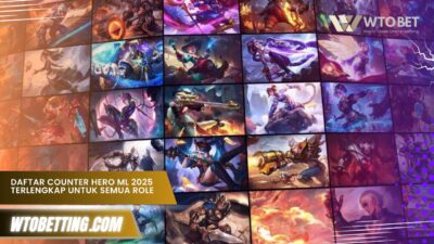 Daftar Counter Hero ML 2025 Terlengkap untuk Semua Role