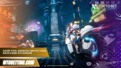 Game Pixel Android GRATIS yang Bikin Kamu Ketagihan