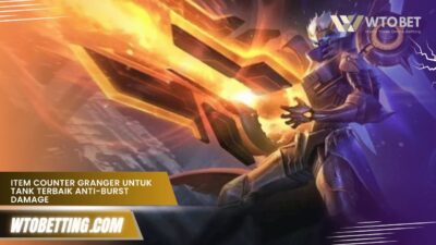Item counter Granger untuk Tank Terbaik Anti-Burst Damage