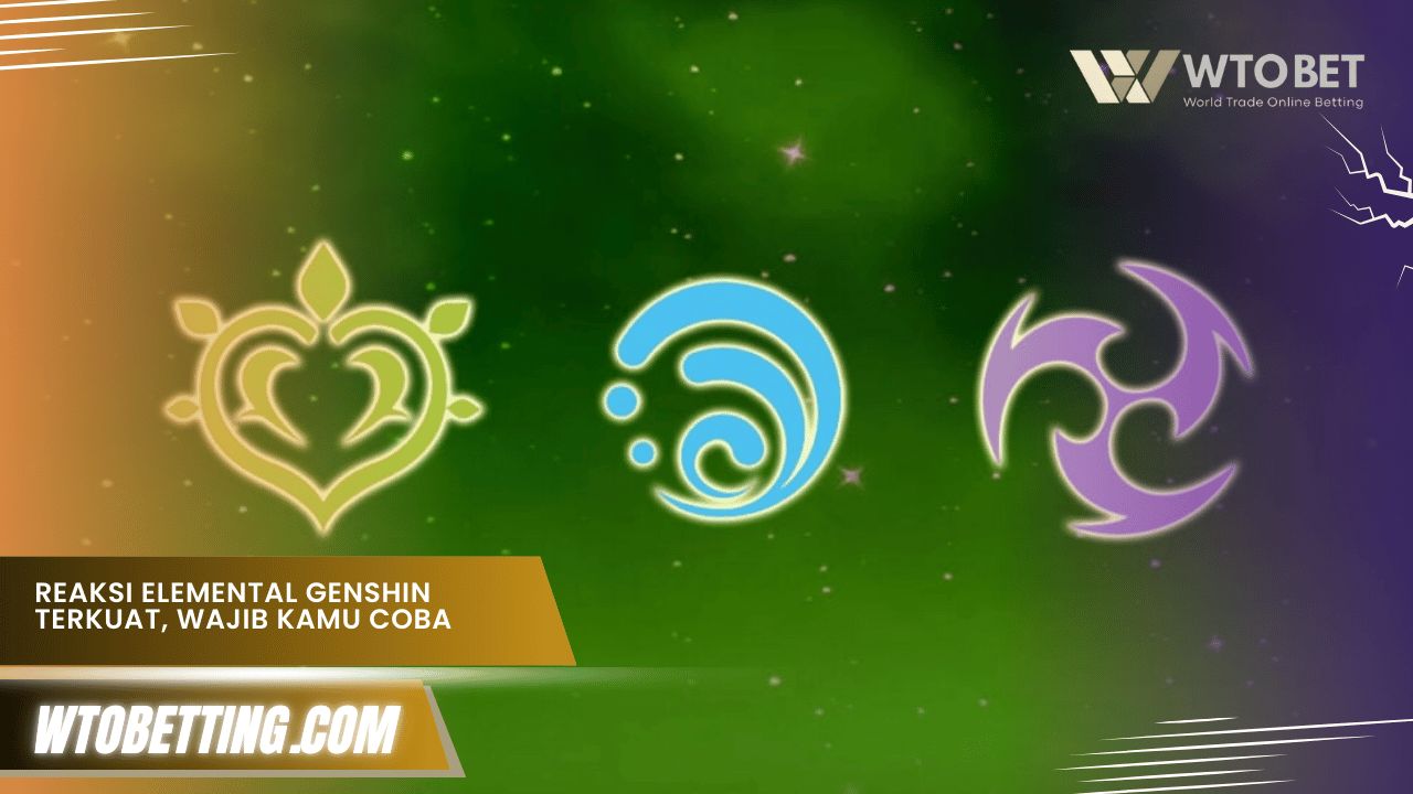 Reaksi Elemental Genshin Terkuat