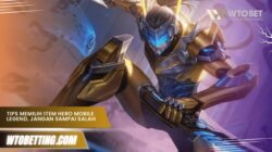 Tips Memilih Item Hero Mobile Legend, Jangan Sampai Salah Beli