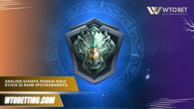Analisis Kenapa Pemain Solo Stuck di Rank Epic, Ini Jawabannya