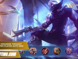 Build Item Granger Tersakit 2025 ala Pro Player Auto Win