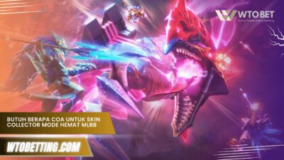 Butuh Berapa COA untuk Skin Collector Mode Hemat MLBB 2025