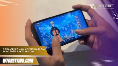 cara cepat naik ke epic dari gm solo 2025 terbaru