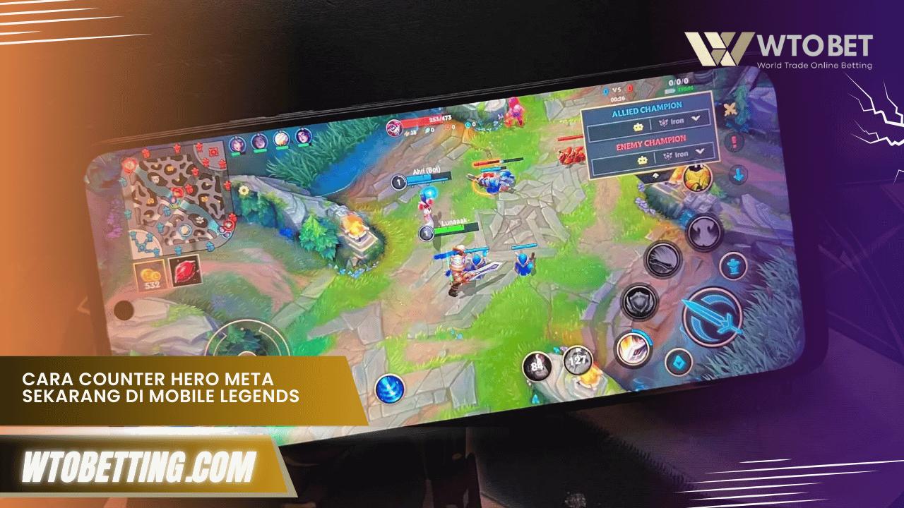 cara counter hero meta sekarang
