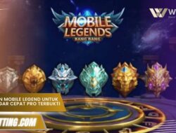 Cara Main Mobile Legend untuk Pemula Agar Cepat Pro Terbukti