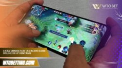 Cara Mengatasi Lag Main Game Online di HP Kentang, Ampuh!