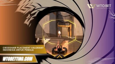 Crosshair Placement Valorant Indonesia untuk Pemula Auto Jago