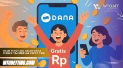 Game Penghasil Saldo DANA Terbukti Membayar Cepat Cair