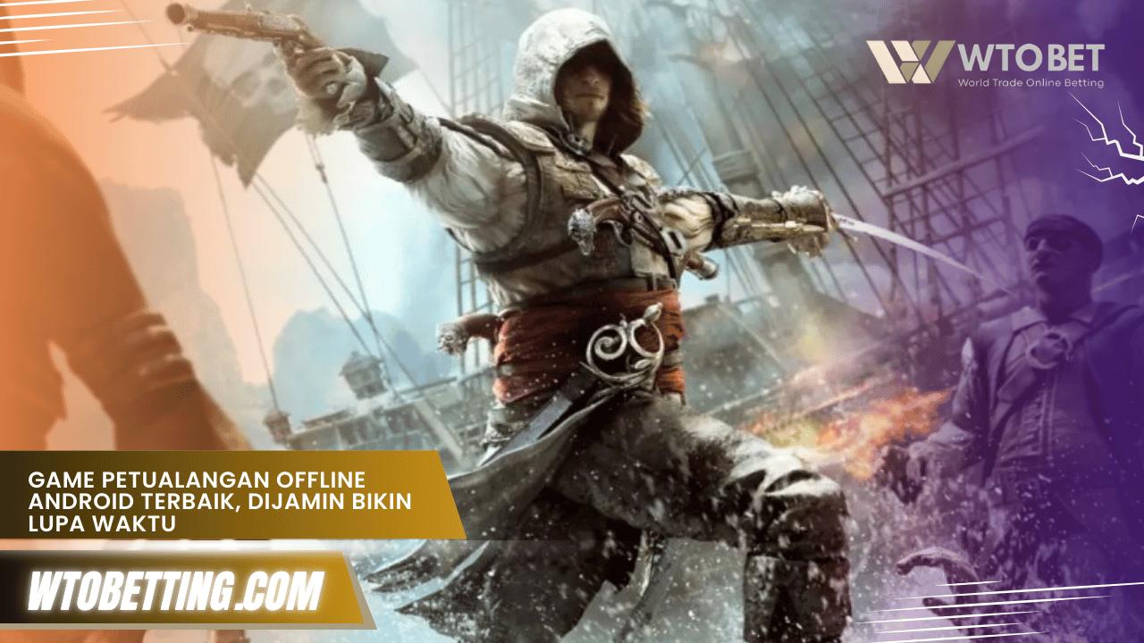 Game Petualangan Offline Android