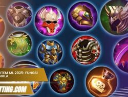 Panduan Lengkap Item Mobile Legend dan Fungsinya 2025 untuk Pemula