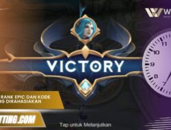 Jam Push Rank Epic dan Kode Room yang Dirahasiakan Pro Player