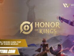 Anti Mahal! Begini Cara Top Up Honor of Kings Murah dan Legal di Tahun 2025.