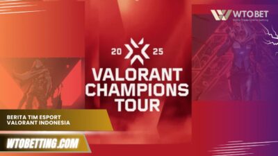 Berita Tim Esport VALORANT Indonesia & Jadwal Tanding Terbaru 2025