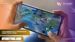 Cara Mengatasi Jaringan ML Tidak Stabil, Main Jadi Lancar Jaya