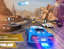 Rekomendasi Game Balap Mobil Multiplayer Online Terbaik untuk Android