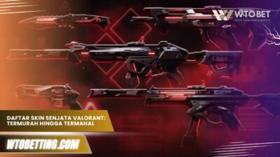 Daftar Lengkap Nama Skin Senjata VALORANT dari Termurah ke Termahal
