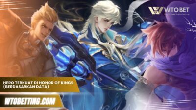 Siapa Hero Terkuat di Honor of Kings? Ini Jawabannya Berdasar Data