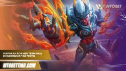 Siapakah Roamer Termahal di Indonesia? Ini Profil dan Prestasinya