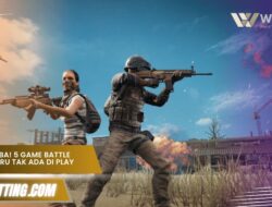 5 Game Battle Royale Seru yang Tidak Ada di Play Store, Wajib Coba!