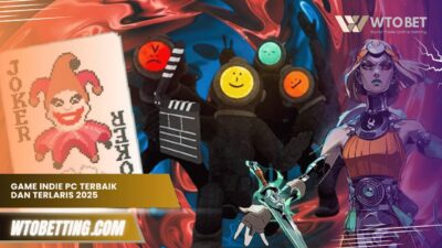 Wajib Coba! Inilah Daftar Game Indie PC Terbaik 2025 Paling Laris